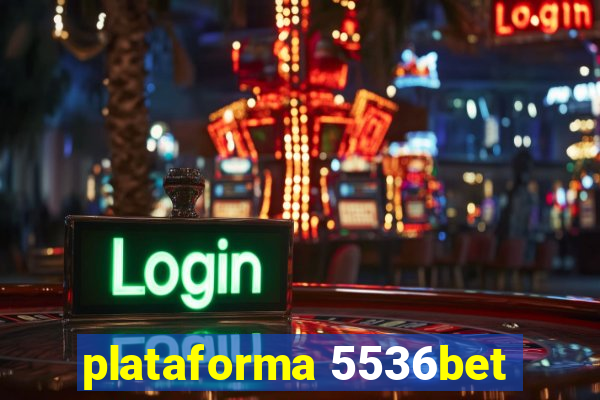 plataforma 5536bet